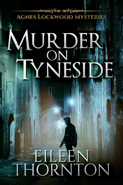 Murder on Tyneside, Eileen Thornton