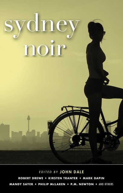 Sydney Noir, Mandy Sayer, Eleanor Limprecht, Kirsten Tranter