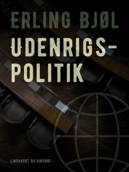 Udenrigspolitik, Erling Bjøl