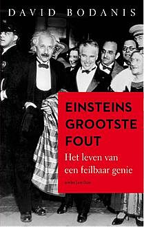 Einsteins grootste fout, David Bodanis
