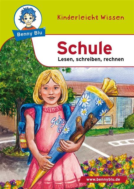 Benny Blu – Schule, Thomas Herbst, Nicola Herbst