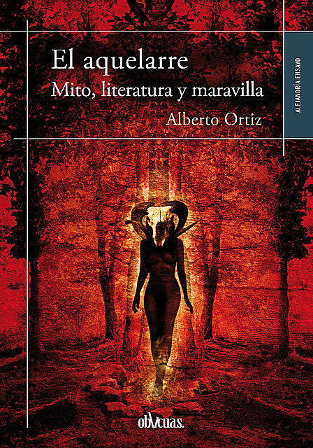 El Aquelarre, Alberto Ortiz