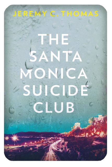 The Santa Monica Suicide Club, Jeremy Thomas
