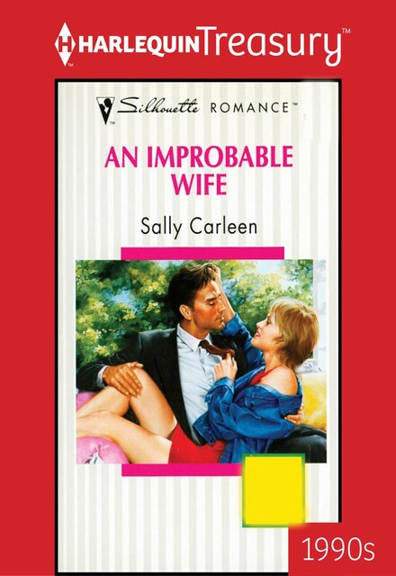 An Improbable Wife, Sally Carleen