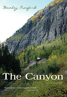 The Canyon, Stanley Crawford