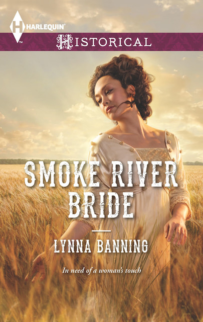 Smoke River Bride, Lynna Banning