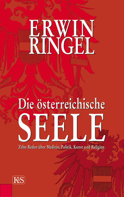 Die österreichische Seele, Erwin Ringel