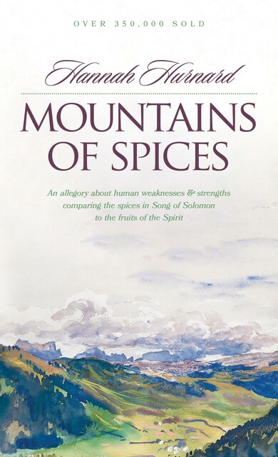 Mountains of Spices, HANNAH HURNARD