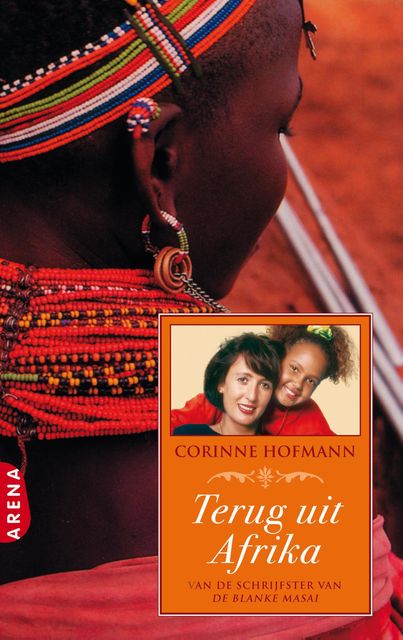Terug uit Afrika, Corinne Hofmann
