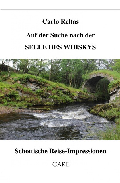 Auf der Suche nach der SEELE DES WHISKYS, Carlo Reltas