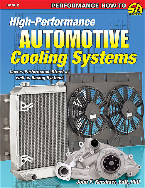 High-Performance Automotive Cooling Systems, John Kershaw