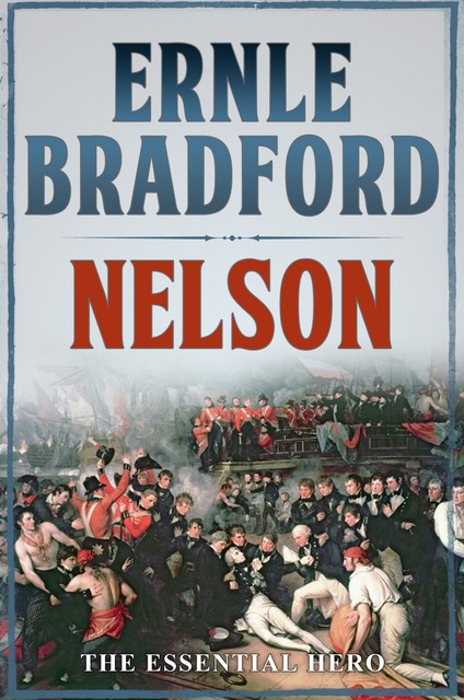 Nelson, Ernle Bradford