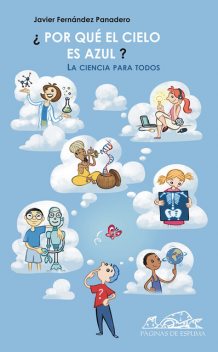 Por qué el cielo es azul, Javier Fernández Panadero