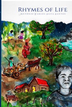 Rhymes Of Life, Antonio Carlos Silva Santos