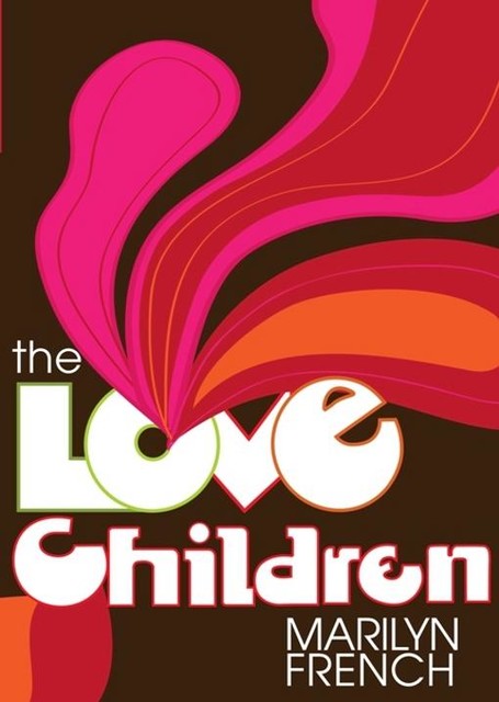 The Love Children, Marilyn French