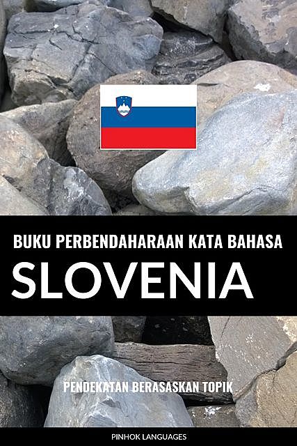 Buku Perbendaharaan Kata Bahasa Slovenia, Pinhok Languages