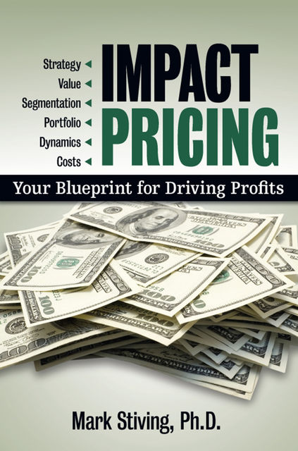 Impact Pricing, Mark Stiving