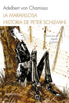 La maravillosa historia de Peter Schlemilh, Adelbert von Chamisso