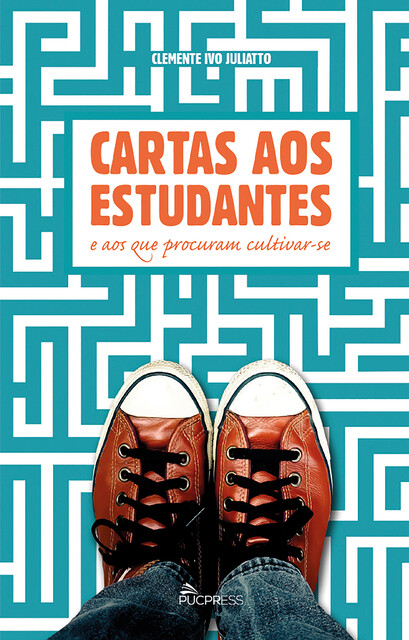 Cartas aos estudantes e aos que procuram cultivar-se, Clemente Ivo Juliatto