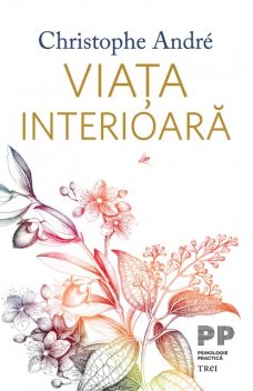 Viata interioara, André Christophe