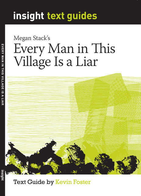 Every Man in This Village is a Liar, Kevin Foster