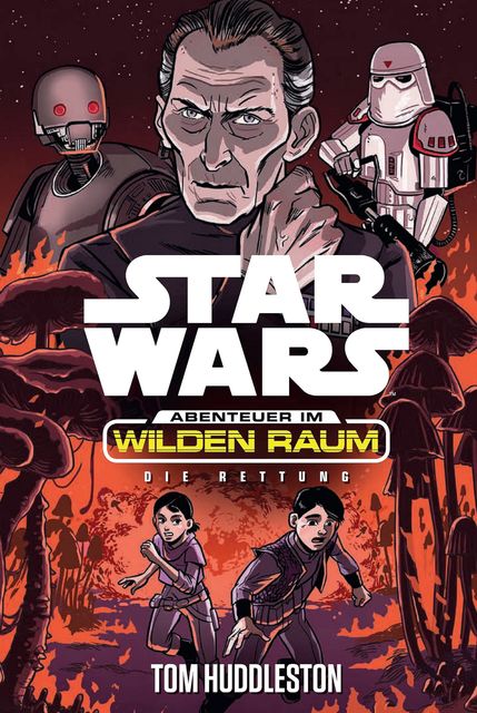 Star Wars: Abenteuer im Wilden Raum – Die Rettung, Tom Huddleston