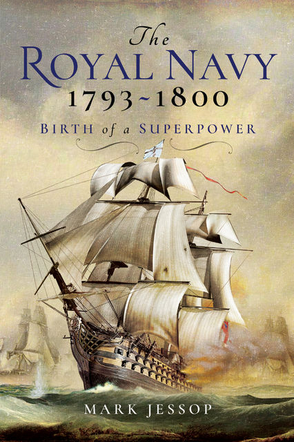 The Royal Navy 1793–1800, Mark Jessop