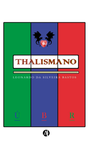 Thalismano, Leonardo Bastos