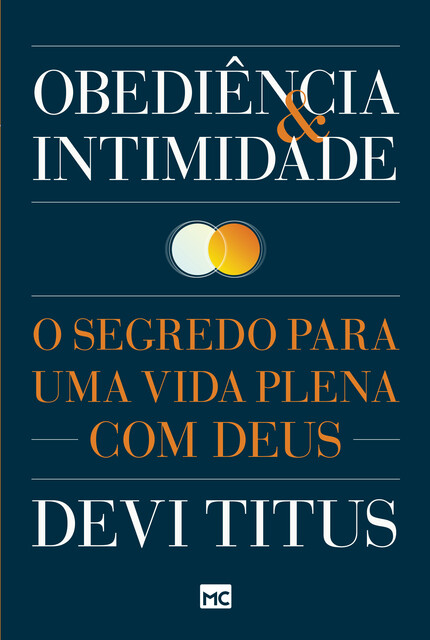 Obediência e intimidade, Devi Titus