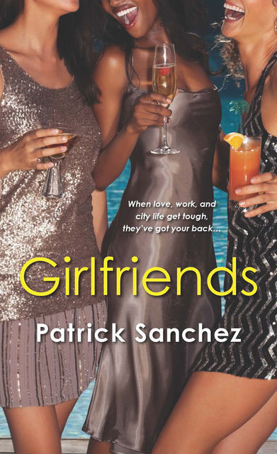 Girlfriends, Patrick Sanchez
