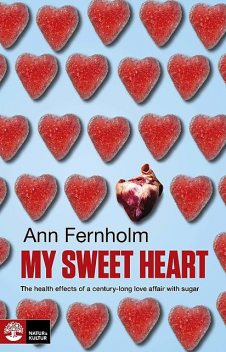 My Sweet Heart, Ann Fernholm