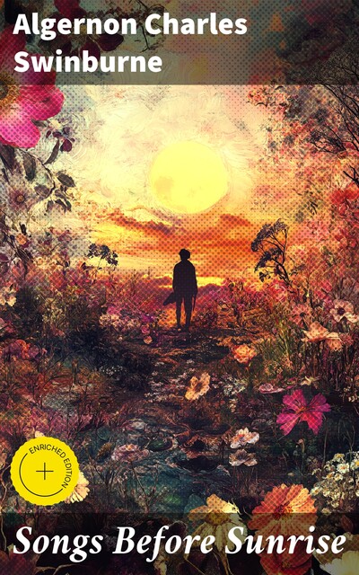 Songs Before Sunrise, Algernon Charles Swinburne