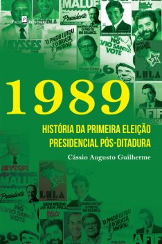 1989, Cássio Augustro Samogin Almeida Guilherme
