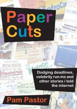 Paper Cuts, Pam Pastor