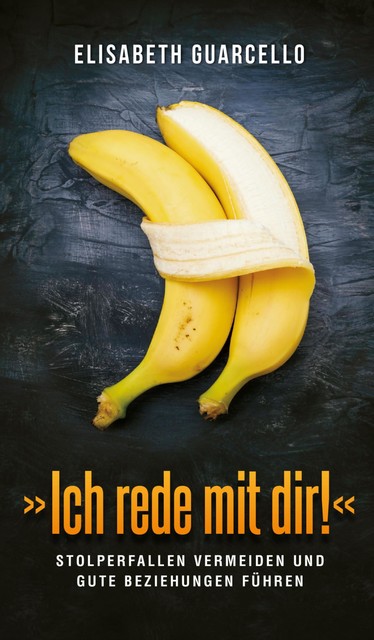 “Ich rede mit dir!”, Elisabeth Guarcello
