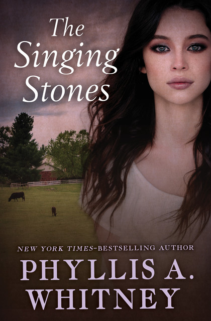 The Singing Stones, Phyllis Whitney