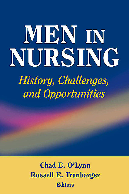 Men in Nursing, Russell, Chad, O'Lynn, Tranbarger