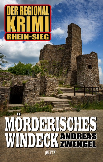 Mörderisches Windeck, Andreas Zwengel