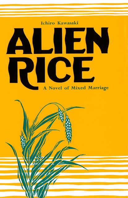 Alien Rice, Ichiro Kawasaki