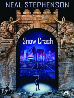 Snow Crash, Neal Stephenson