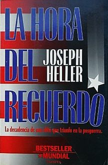 La Hora Del Recuerdo, Joseph Heller