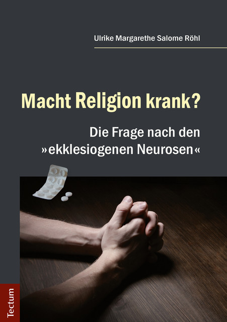 Macht Religion krank, Ulrike Margarethe Salome Röhl