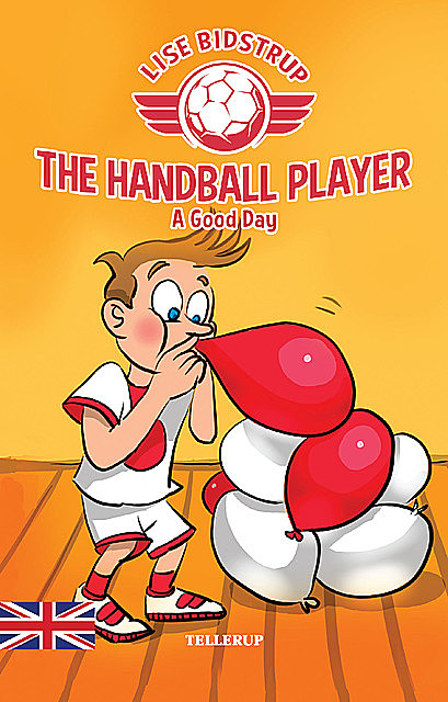 The Handball Player #3: A Good Day, Lise Bidstrup