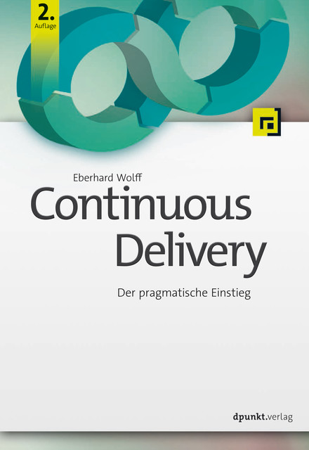 Continuous Delivery, Eberhard Wolff