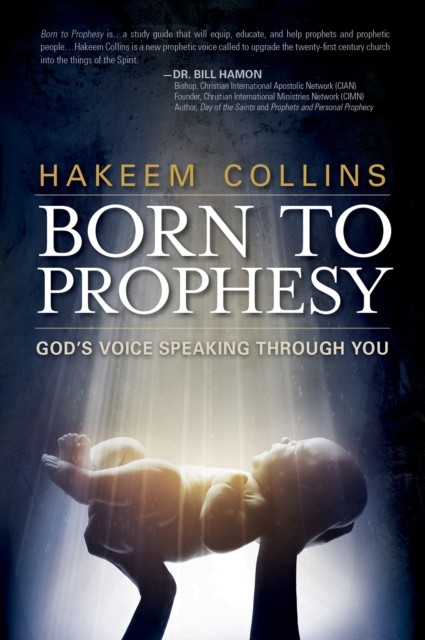 Born to Prophesy, Hakeem Collins
