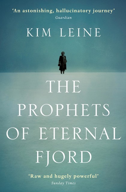 The Prophets of Eternal Fjord, Kim Leine
