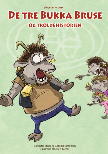 De tre Bukka Bruse og troldehistorien, Camilla Simonsen, Jeannette Steen