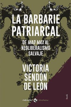 La barbarie patriarcal, Victoria Sendón de León