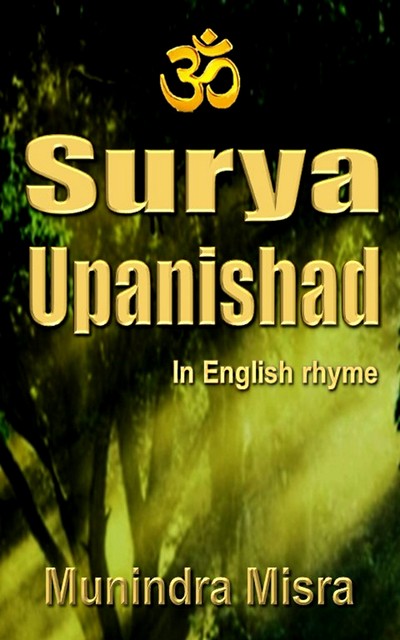 Surya Upanishad, Munindra Misra