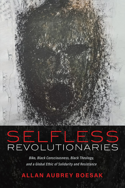 Selfless Revolutionaries, Allan Aubrey Boesak